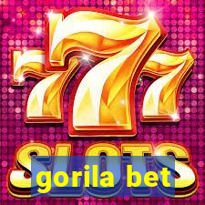 gorila bet